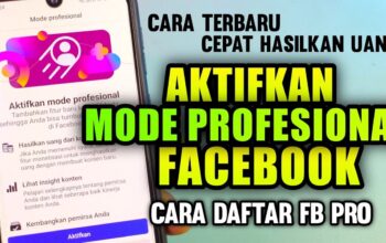 Daftar Facebook Pro Agar Bisa Dimonetisasi