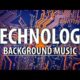 Technology Related Background Music