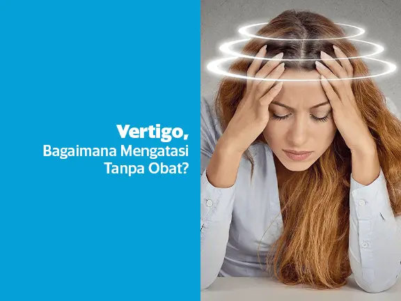 Cara Alami Mengobati Sakit Kepala Jenis Vertigo