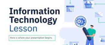 Information Technology Lessons