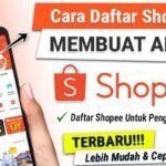Ternyata Mudah! Cara Buka dan Strategi  Berjualan di Shopee Yang Bisa Kamu Cepat Kaya Raya