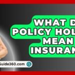Insurance Policy Holder Meaning