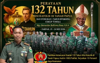 Dandim 1803/Fakfak Tegaskan Komitmen Jaga Keamanan, Perayaan 132 Tahun Misi Katolik di Fakfak Berlangsung Kondusif